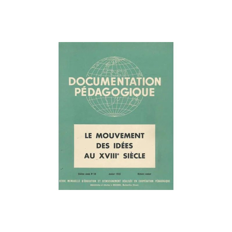 documentation pédagogique N° 59 : Le mouvement des idées au XVIII...