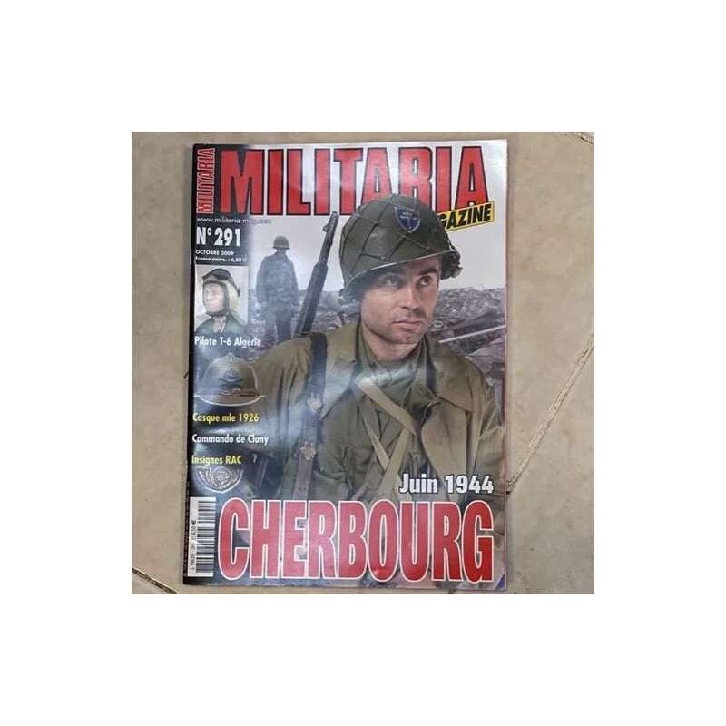 ARMES MILITARIA N° 291 JUIN 1944 CHERBOURG PANCARTES ET PANNEAUX...