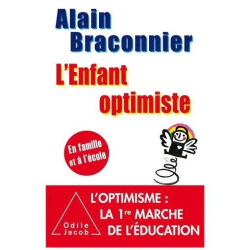 L'enfant Optimiste - En Famille Et À L'école