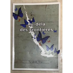 AU DELA DES FRONTIERES PAR TU ANH TRAN