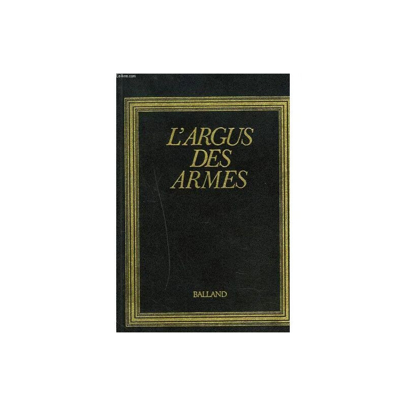 L'argus Des Armes