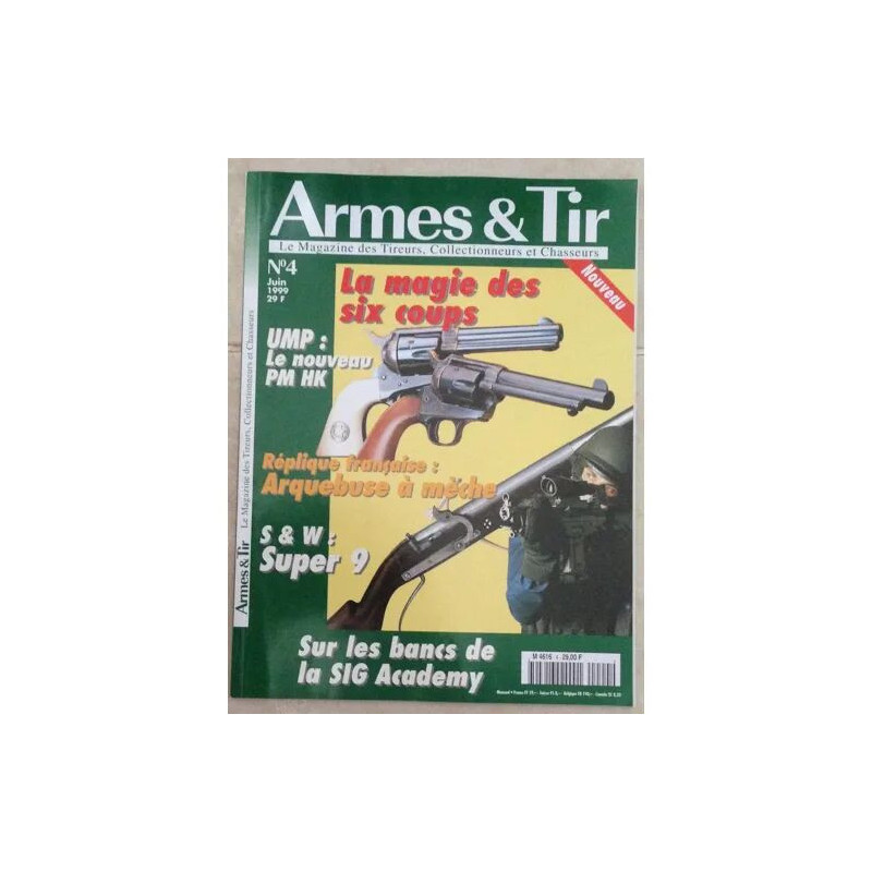 ARMES ET TIR N°4 COLT SINGLE ACTION ARMY/PLO CROSMAN /SMITH ET...
