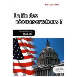 La Fin Des Néoconservateurs
