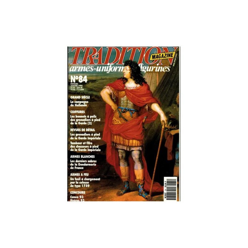 Tradition Magazine N°84 : Armes - Uniformes - Fugurines