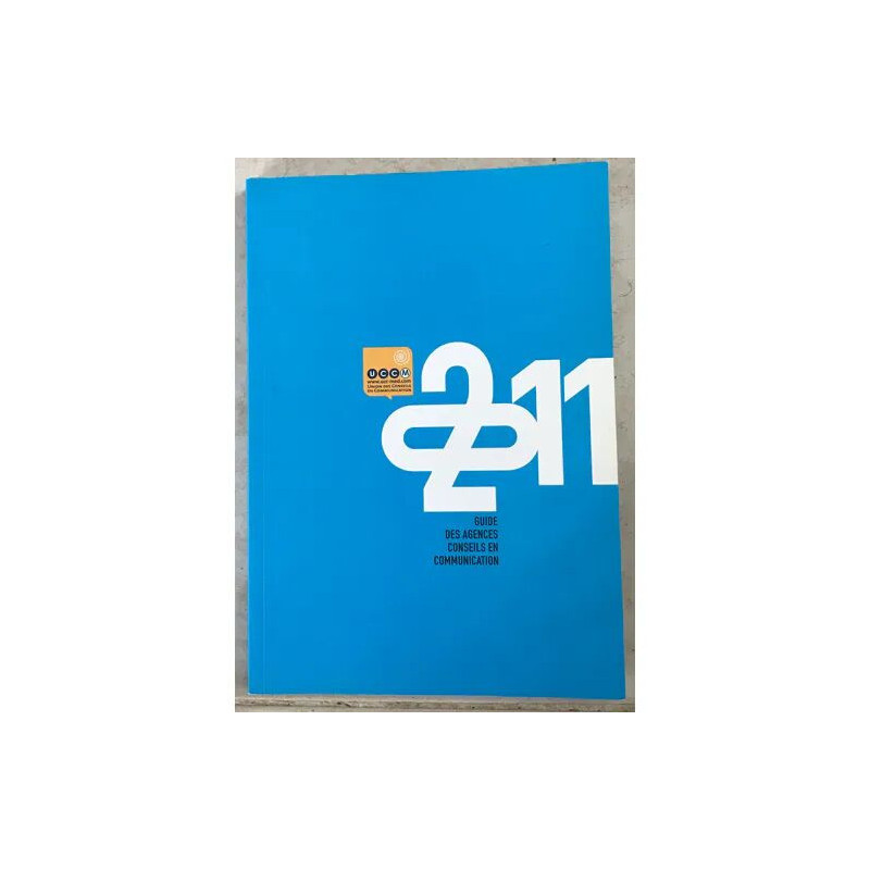 GUIDE DES AGENCES CONSEILS EN COMMUNICATION 2011