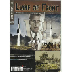 LIGNE DE FRONT 49 V2 L'ARME ABSOLUE
