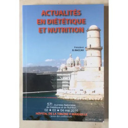 ACTUALITES EN DIETETIQUE ET NUTRITION 57EMES JOURNEES NATIONALES...