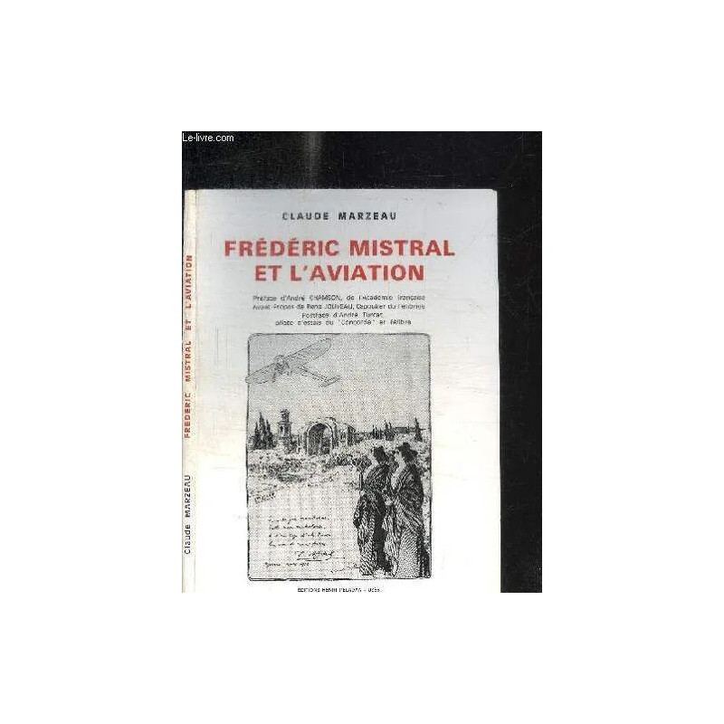 Frederic Mistral Et L'aviation