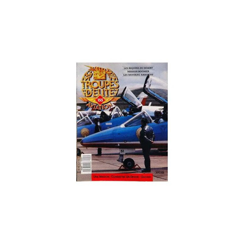 Troupes D'elite Aviation N°155 Du 31-12-2099