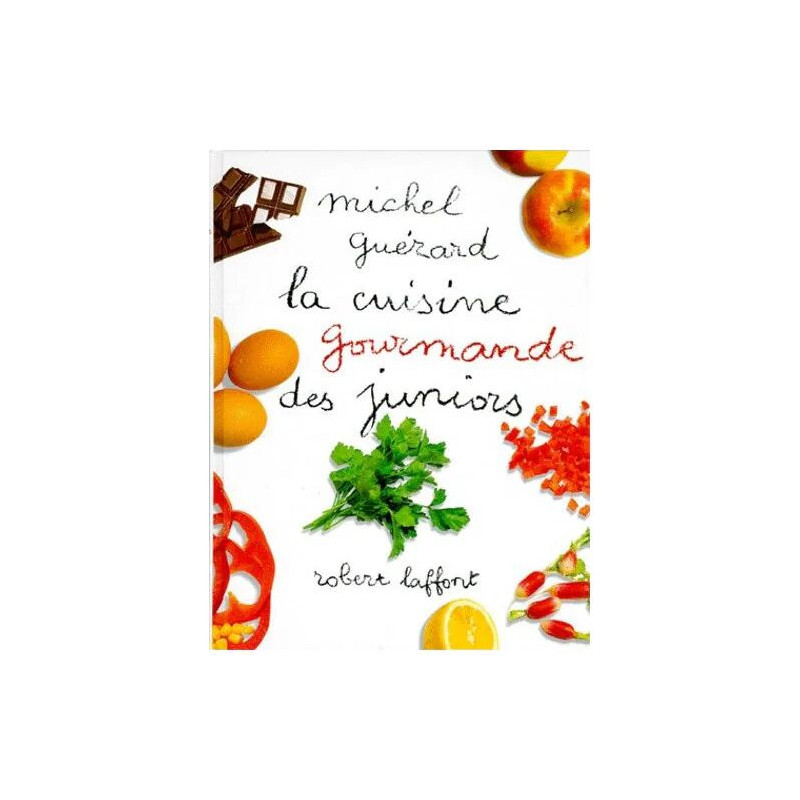 La Cuisine Gourmand Des Juniors