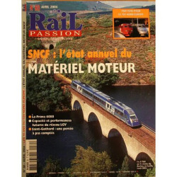 Rail Passion N° 80 : SNCF: Matériel Moteur 2004
