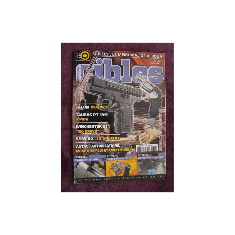 CIBLES N° 447 TAURUS PT 1911 9 PARA WINCHESTER 92 RIO BRAVO SMITH...