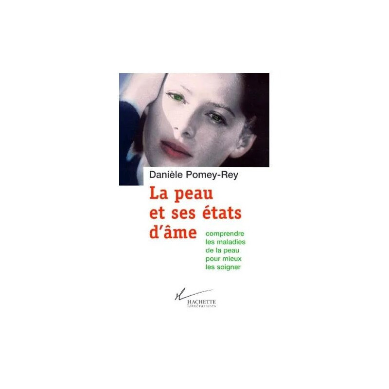 La Peau Et Ses États D'âme