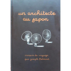 Un architecte au Japon - Croquis de voyage