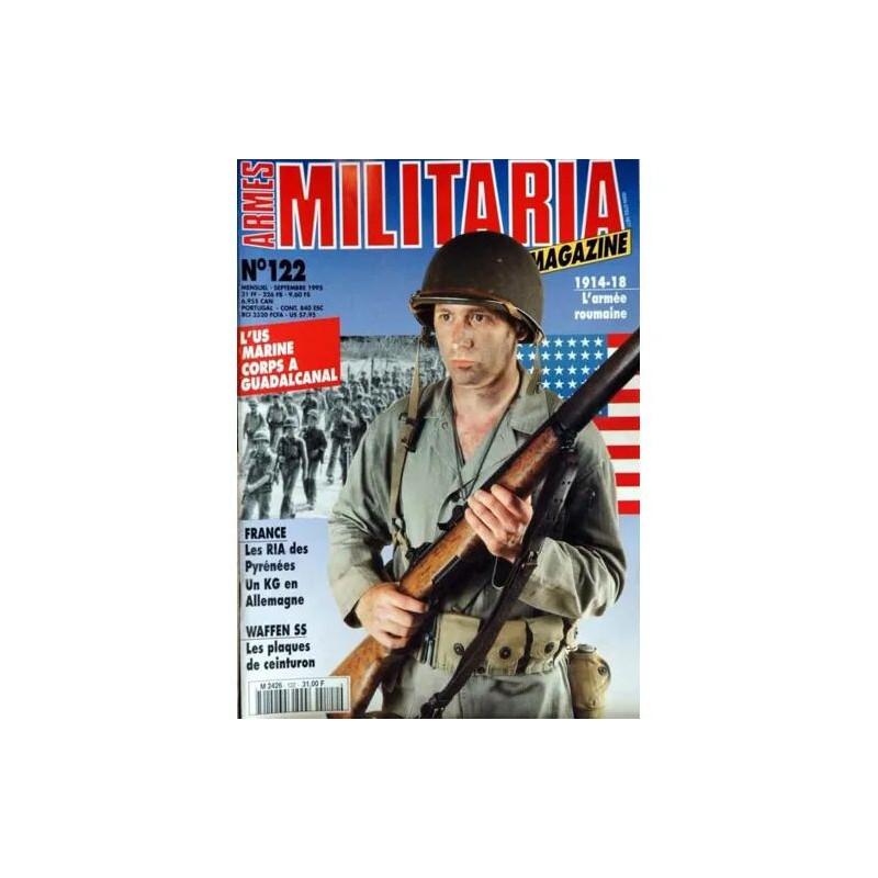 ARMES MILITARIA MAGAZINE N° 122 DU 01/09/1995 - 1914 - 18 -...