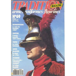 tradition magazine N° 69 : reconstitution le camp de boulogne