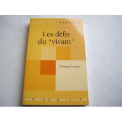 Les Defis Du Vivant