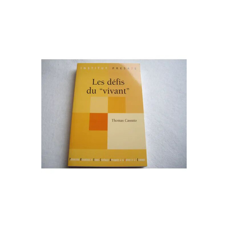 Les Defis Du Vivant