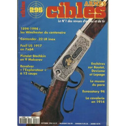 l'amateur d'armes cibles n° 295 N° 295 : 1894- 1994 les Winchester...