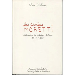 Les années Moretti : dictionnaire des cinéastes italiens 1975-1999
