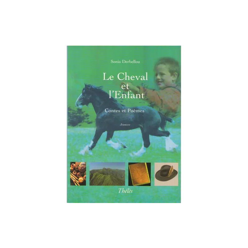 Le Cheval Et L'enfant