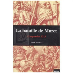 La Bataille De Muret (12 Septembre 1213) D'après La Chanson De La...