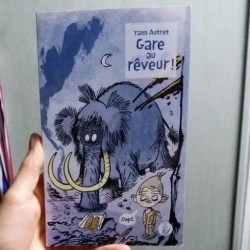 Gare aux rêveurs! Yann Autret