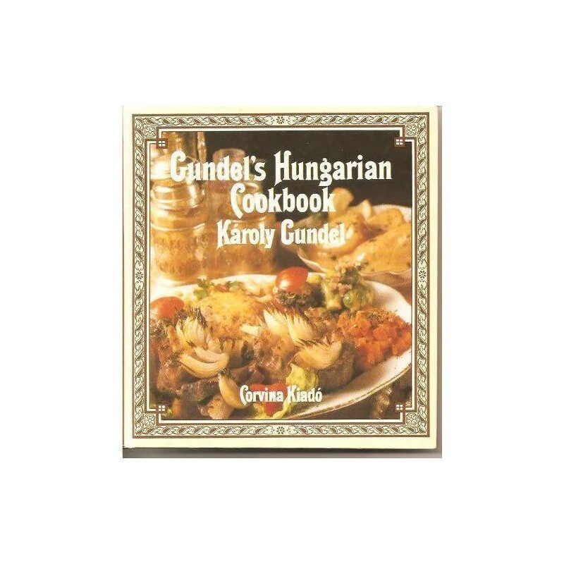 GUNDEL'S HUNGARIAN COOKBOOK