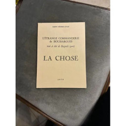 l'etrange commanderie de boussargues/la chose