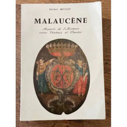 MALAUCENE - aspects de l histoire entre Ventouc et Ouveze