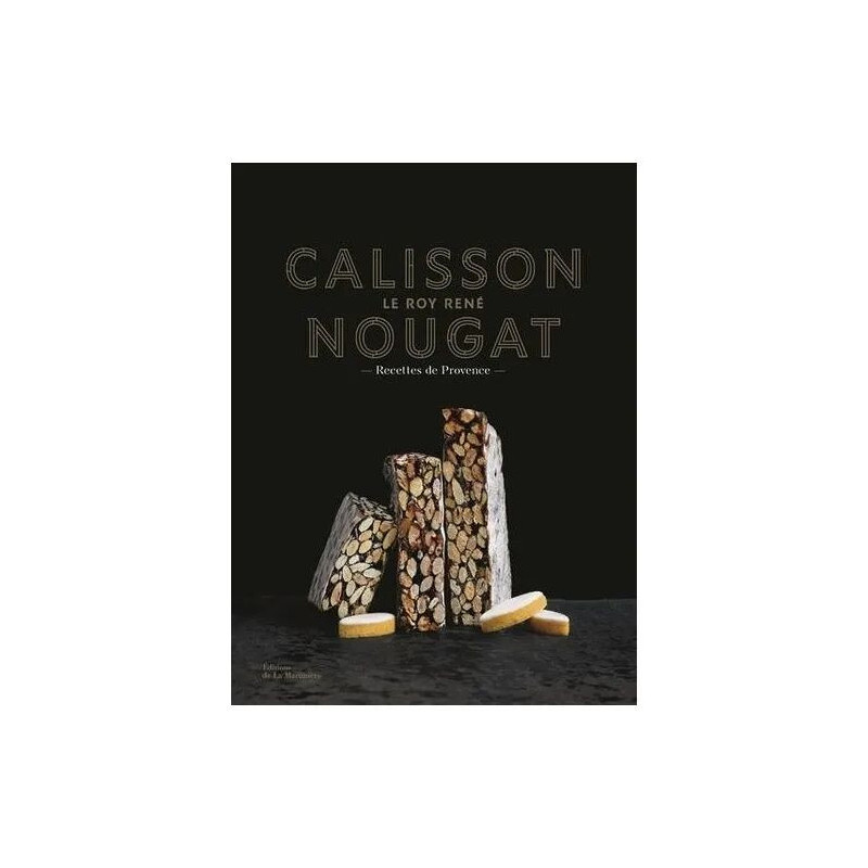 Calisson Nougat Le Roy René - Recettes De Provence