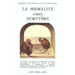 La Normalité Comme Symptôme