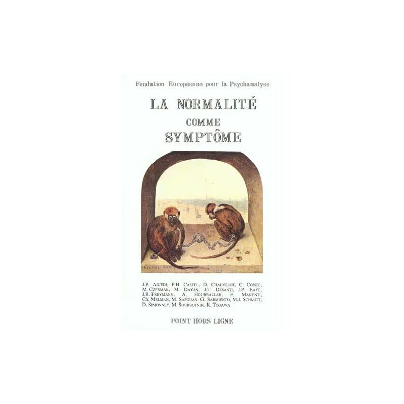 La Normalité Comme Symptôme