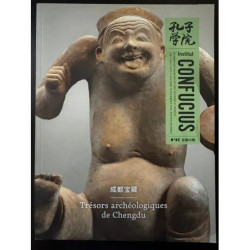 INSTITUT CONFUCIUS N° 45 TRESORS ARCHEOLOGIQUES DE CHENGDU