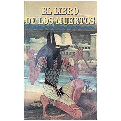 El Libro de Los Muertos