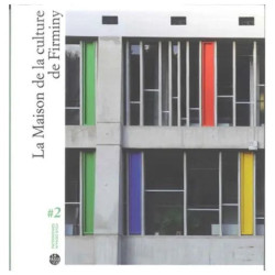La Maison De La Culture De Firminy