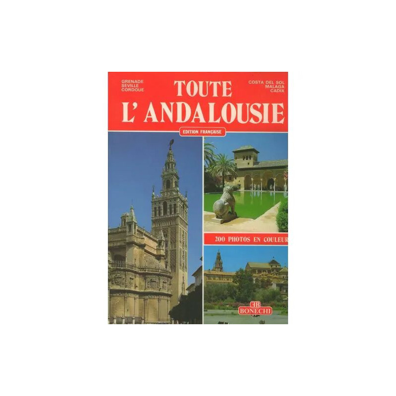 TOUTE L ANDALOUSIE