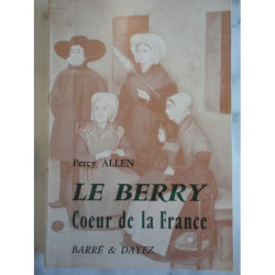 Le Berry Coeur de la France