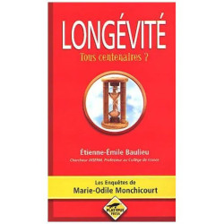 Longévité - Tous Centenaires