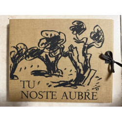 TU NOSTE AUBRE TOI NOTRE ARBRE PAR MARIE MAURON ILLUSTRATIONS DE...