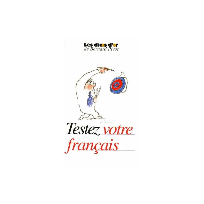 Testez votre français / Réf3088