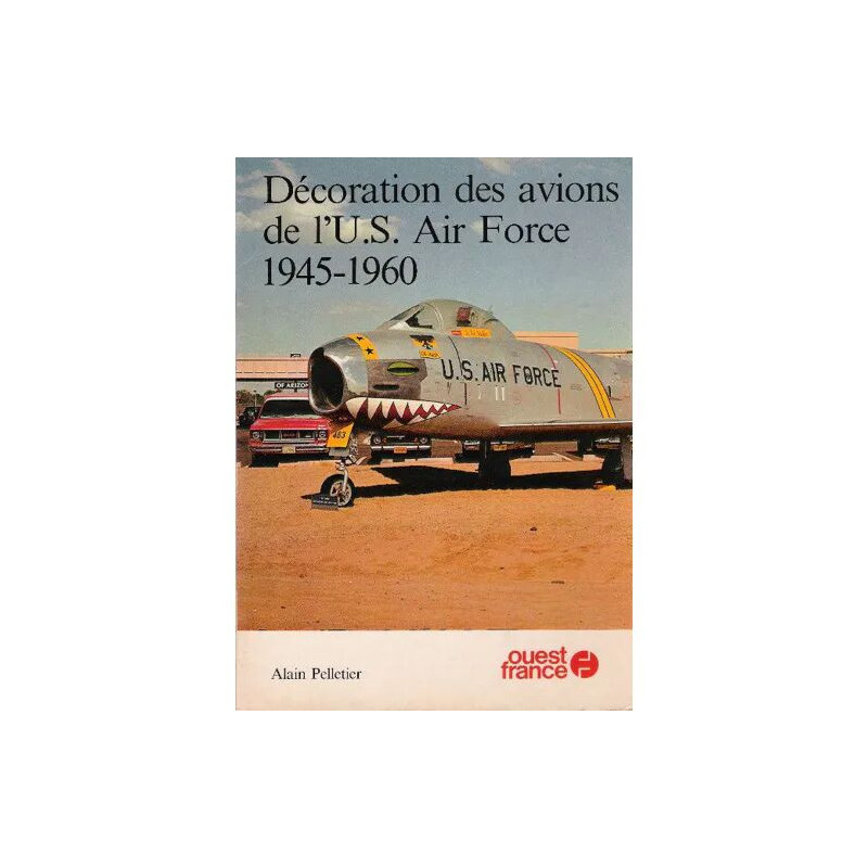décoration des avions de l'U.S Air Force 1945 - 1960