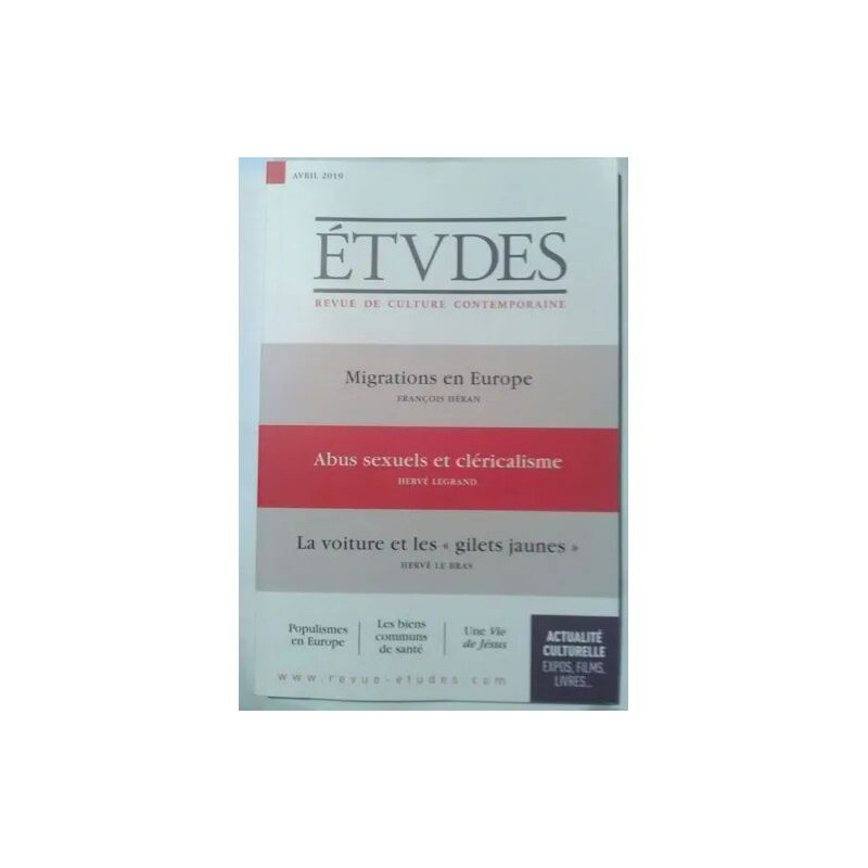 Etudes N° 4259 avril 2019 / François Euvé etc