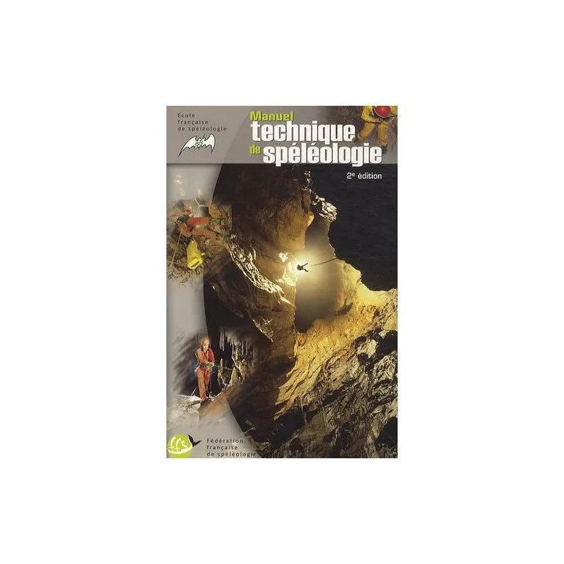 Manuel Technique De Spéléologie