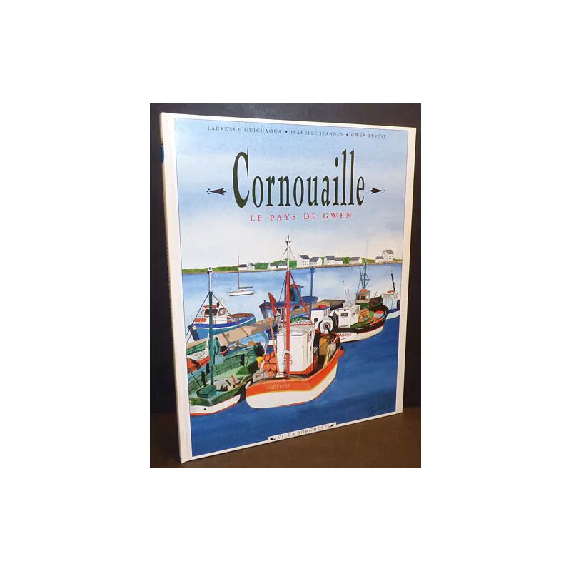 Cornouaille Le Pays de Gwen