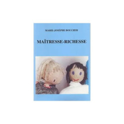 MAITRESSE-RICHESSE