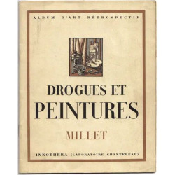 Drogues Et Peintures. Millet