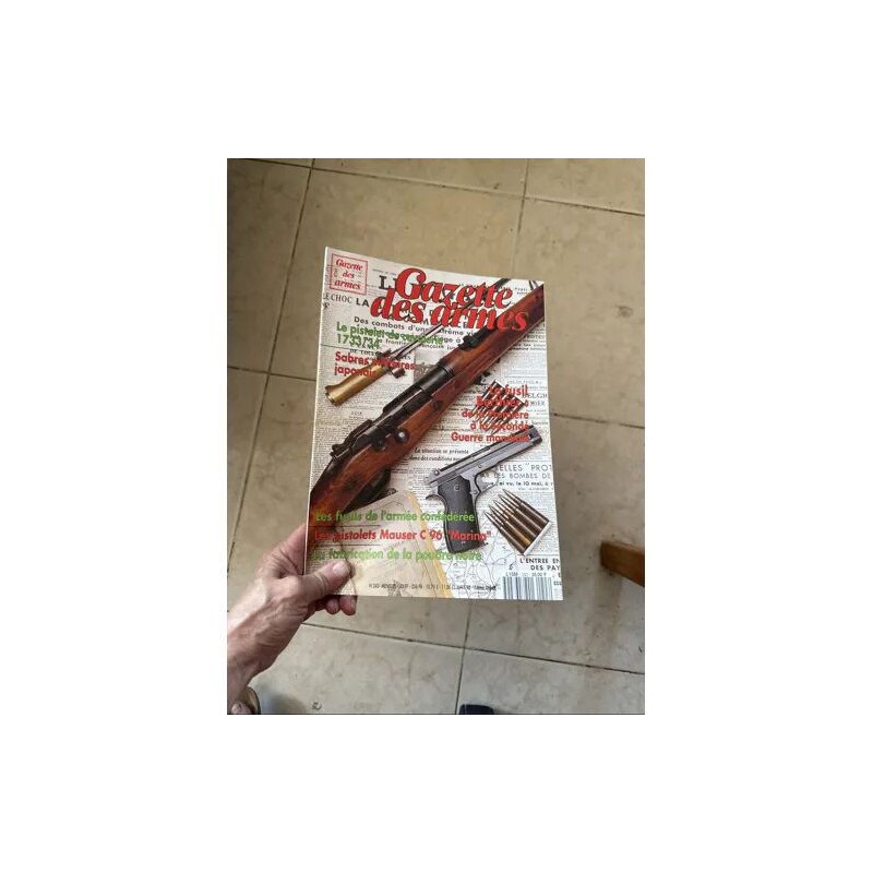GAZETTE DES ARMES 243 LES PISTOLETS MAUSER C96 MARINA LA...