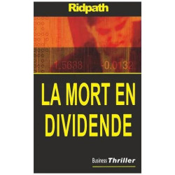 La Mort En Dividende