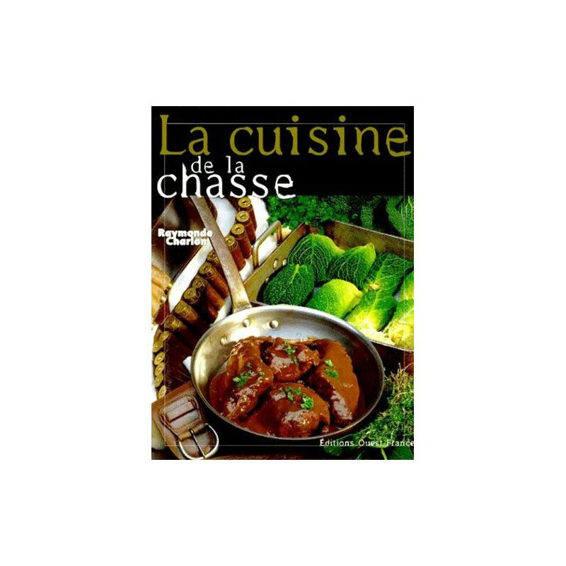 La Cuisine De La Chasse